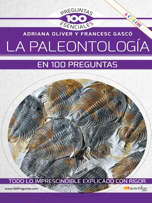 cover image of La paleontología en 100 preguntas NUEVA EDICIÓN